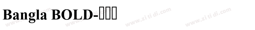 Bangla BOLD字体转换